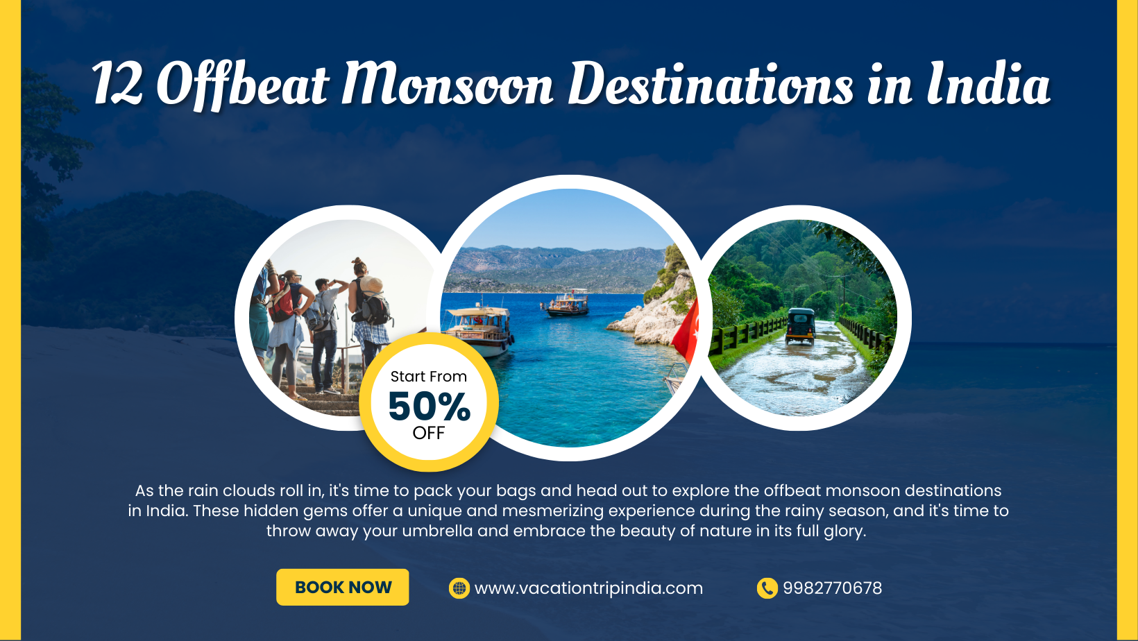12 Offbeat Monsoon Destinations in India