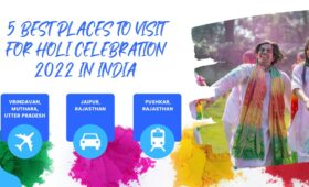 5 Best Places to Visit for Holi Celebration 2022 in India
