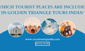 Which Tourist Places Are Included In Golden Triangle Tours India