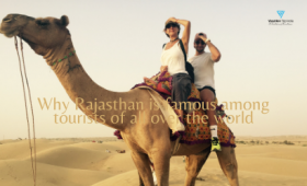 Why Rajasthan is famous among tourists of all over the world_